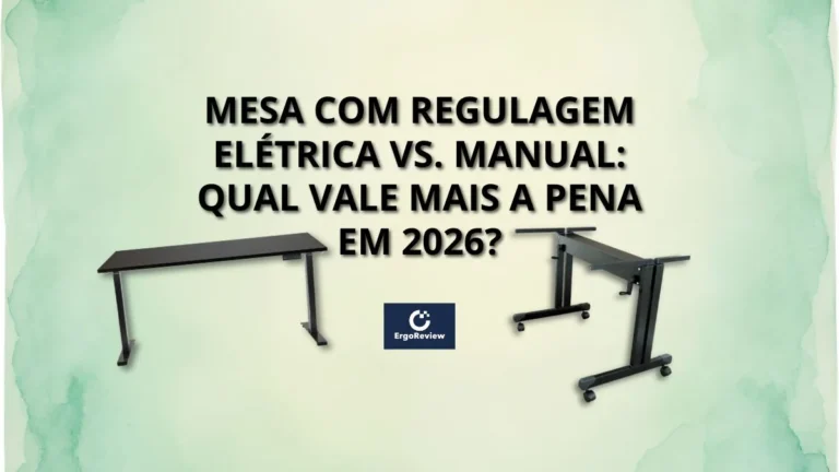 Mesa com Regulagem Elétrica vs. Manual: Qual Vale Mais a Pena em 2026?
